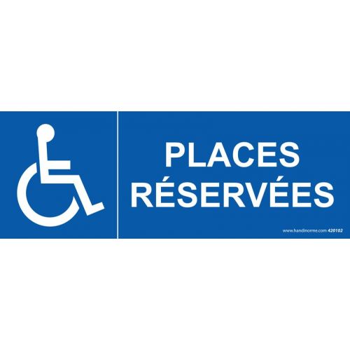 Signalisation Places reservees handicape : Modele - PVC, taille panneau signalisation - 210 x 75mm