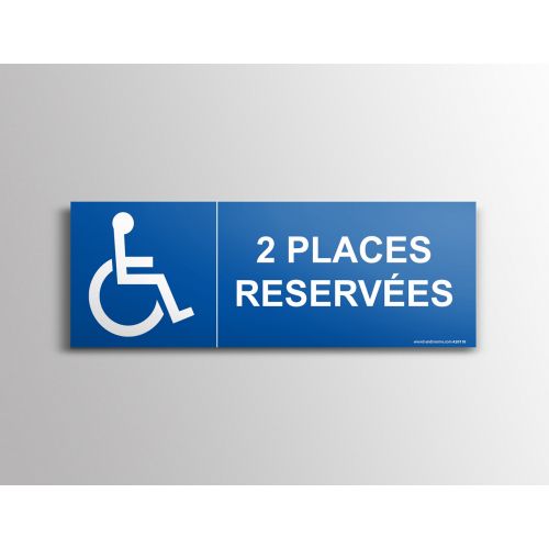 Signalisation ' 2 Places reservees' Handicape : Modele - PVC, taille panneau signalisation - 210 x 75mm