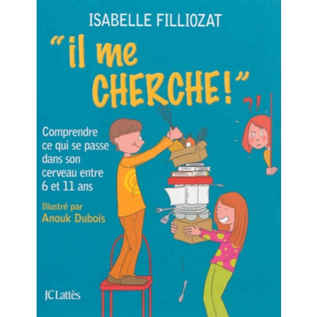 Il me cherche - isabelle filliozat