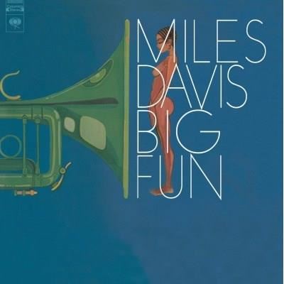 Miles Davis Big Fun - 33 Tours - 180 Grammes