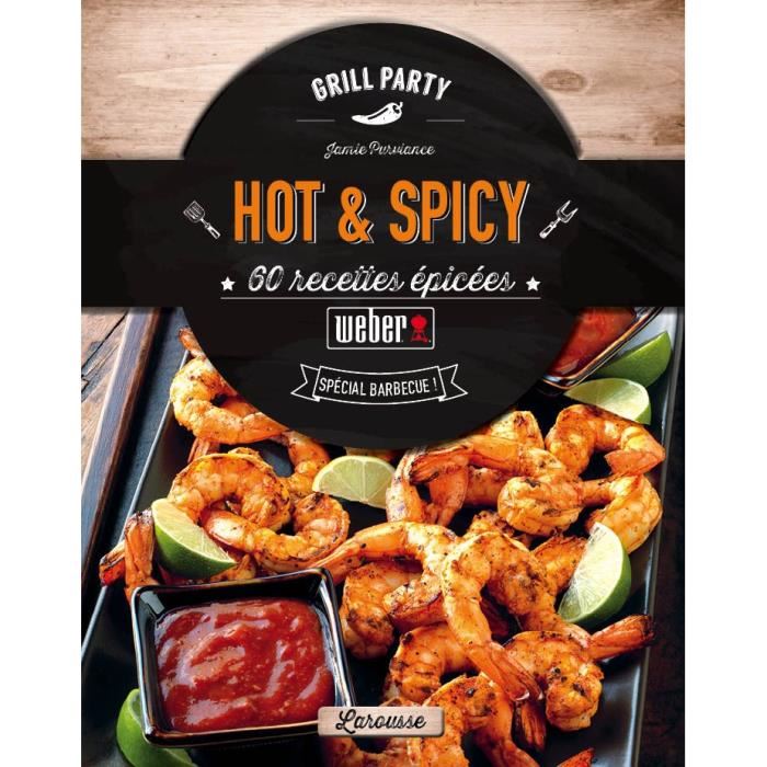 Weber Livre De Recettes Hot Spicy